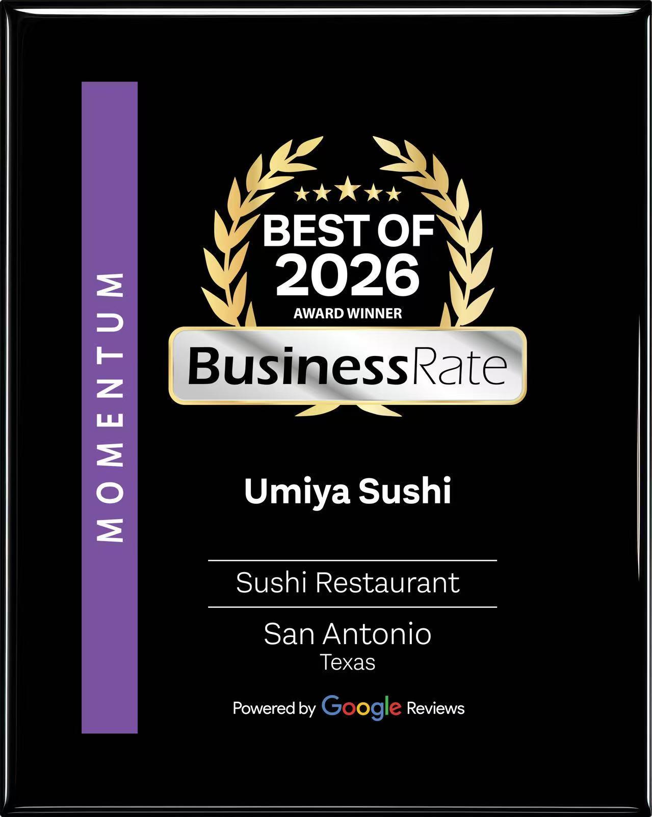Umiya Sushi in San Antonio, Texas wins the 2026 Best of Award Winner Momentum, recognized by Google Reviews as a top sushi restaurant.